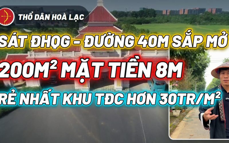 Đất Tái Định Cư ĐHQG 200m² Mặt Tiền 8m, Vỉa Hè 3m, Hơn 30 Triệu/m²