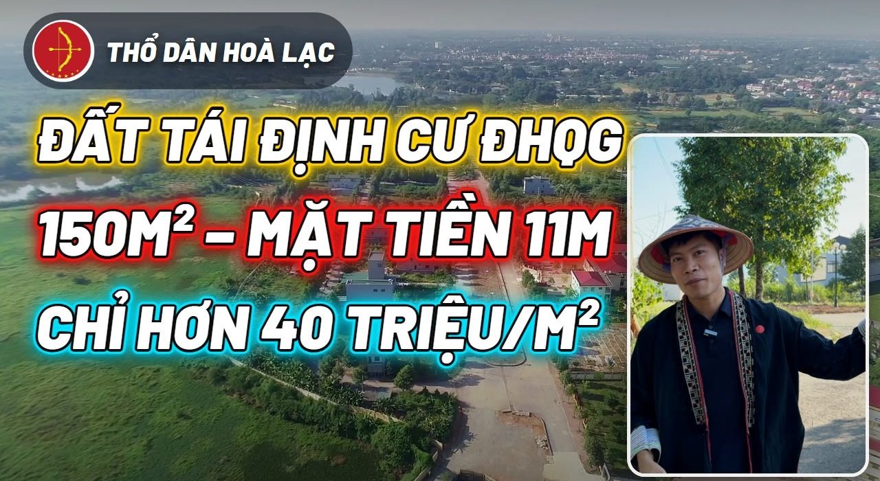 Đất Tái Định Cư ĐHQG 150m² Thổ Cư, Hơn 40 Triệu/m²