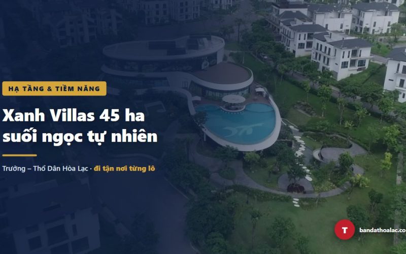 Khu Đô Thị Xanh Villas: 45ha, Suối Ngọc Tự Nhiên, Giá Từ Hơn 60 Triệu/m²