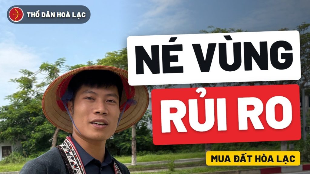 Hà Nội Quy Hoạch 9 Vành Đai, Vì Sao Nên Mua Đất Hòa Lạc?